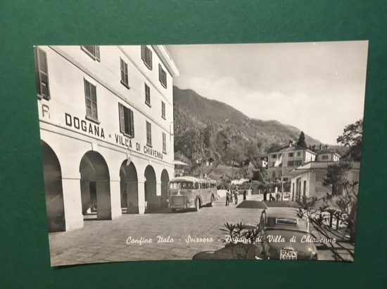 Cartolina Confine Italo Svizzero - Dogana Di Villa Di Chiavenna …