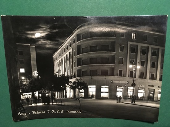 Cartolina Lecce - Palazzo J.N.P.S - Notturno - 1956