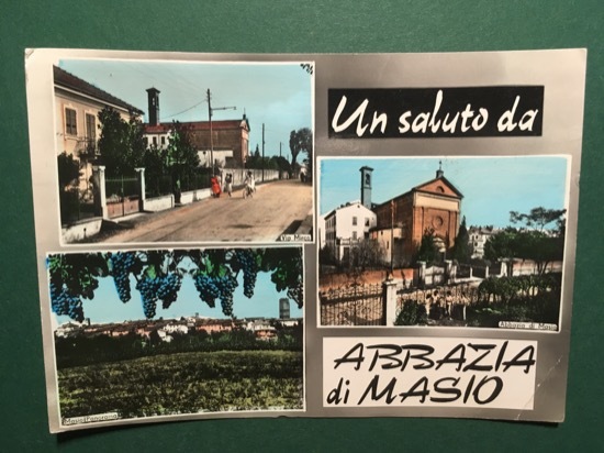 Cartolina Un Saluto Da Abbazia Di Masio - Via Mirco …