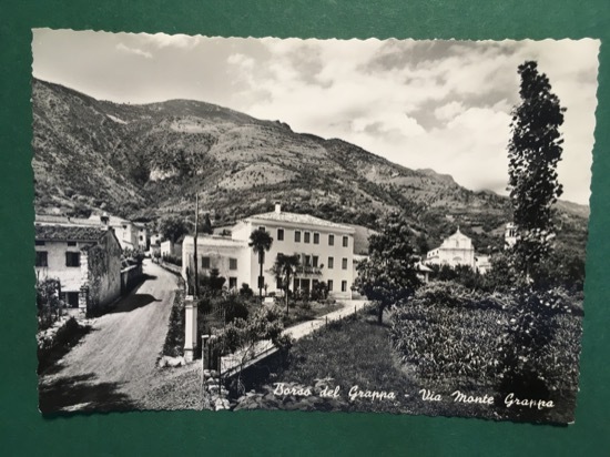 Cartolina Borso Del Grappa - Via Monte Grappa - 1960 …