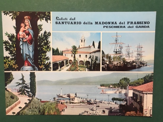 Cartolina Saluti Dal Santuario Della Madonna Del Frassino Peschiera - …