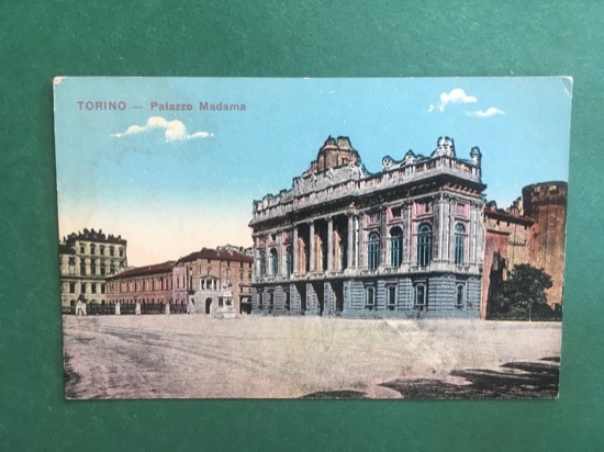 Cartolina Torino - Palazzo Madama - 1917