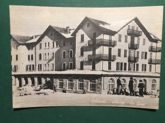 Cartolina Caldirola - Abergo La Gioglia - 1935