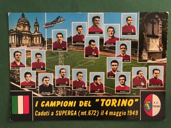 Cartolina I Campioni Del Torino Caduti a Supega - Il …