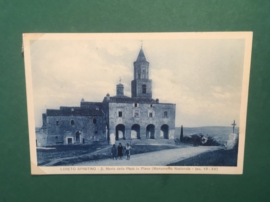 Cartolina Loreto Aprutino - S. Maria della Pietà in Piano …