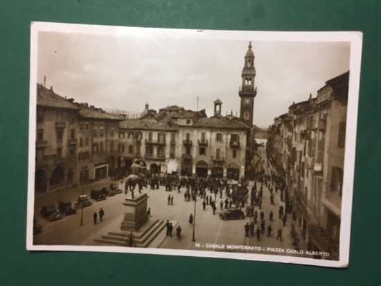 Cartolina Casale Monferrato - Piazza Carlo Alberto - 1940