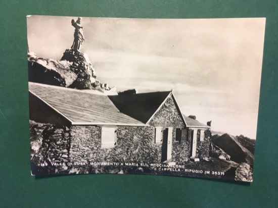 Cartolina Valle di Susa - Monumento a Maria Sul Rocciamelone …