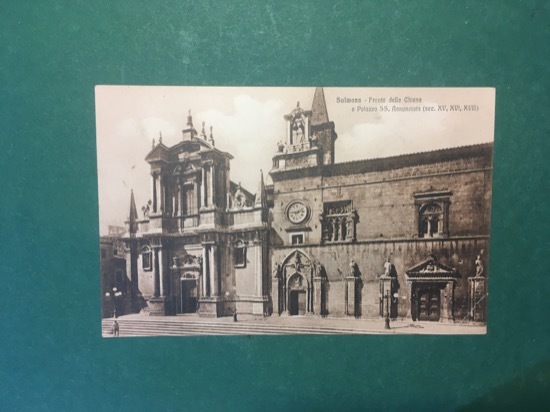 Cartolina Sulmona - Fronte della Chiesa e Palazzo SS. Annunziata …