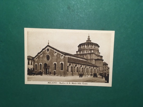 Cartolina Milano - Basilica di S. Maria delle Grazie - …