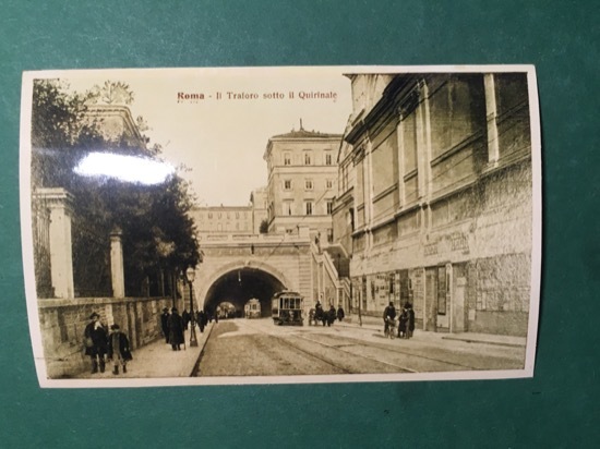 Cartolina Roma - Il Traforo sotto Il Quirinale - Replica …