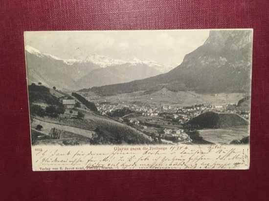 Cartolina Glarus Gegen die Freiberge - 1904