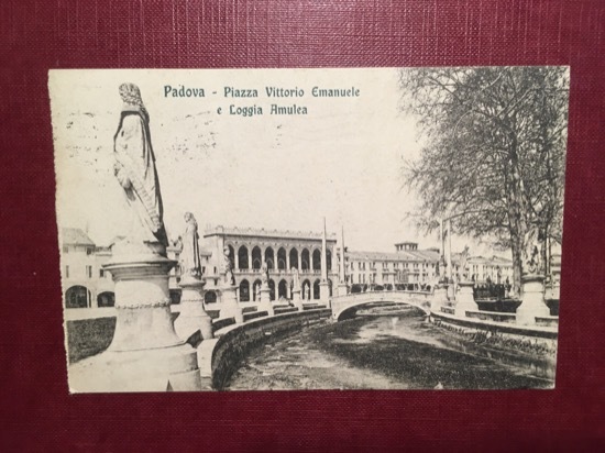 Cartolina Padova - Piazza Vittorio Emanuele e Loggia Amulea - …