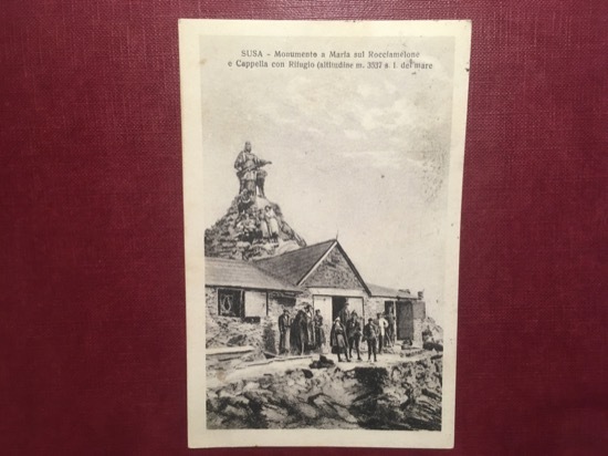 Cartolina Susa - Monumento a Maria sul Rocciamelone e Cappella …