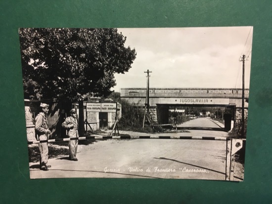 Cartolina Gorizia - Valico di Frontiera - Casarossa - 1960 …