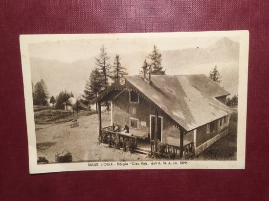 Cartolina Sauze D'Oulx - Rifugio Ciao Pais dell'A.N.A. - 1936