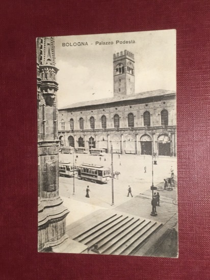 Cartolina Bologna - Palazzo Podestà - 1918