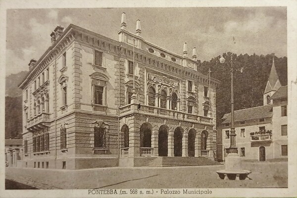 Cartolina - Pontebba - Palazzo Municipale - 1934