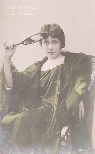 Cartolina Teatro Lirica - Geraldine Farrar - La Traviata - …