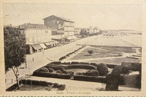 Cartolina - Grado ( Gorizia ) - Il Corso e …
