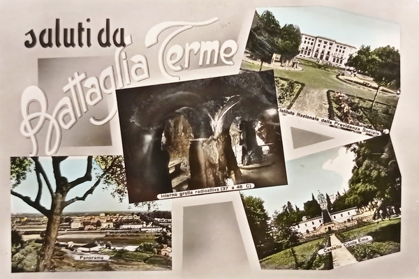 Cartolina - Saluti da Battaglia Terme - Vedute diverse - …