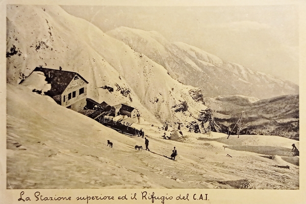 Cartolina - La Stazione superiore ed il Rifugio del C.A.I. …