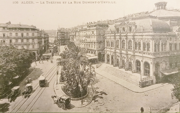 Cartolina - Algeria - La Theatre et la Rue Dumont-d'Urville …