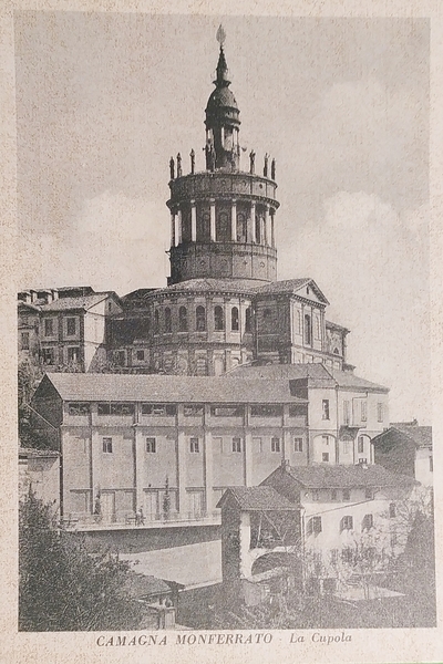 Cartolina - Camagna Monferrato - La Cupola - 1933 ca.