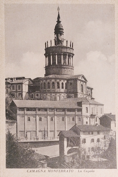Cartolina - Camagna Monferrato - La Cupola - 1932 ca.