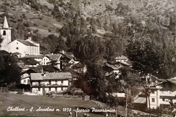 Cartolina - Challant - S. Anselme - Scorcio Panoramico - …