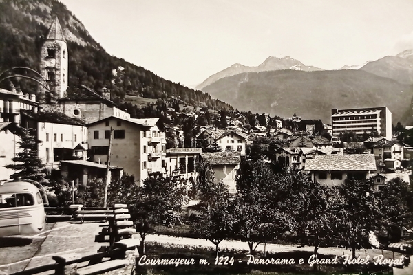 Cartolina - Courmayeur - Panorama e Grand Hotel Royal - …