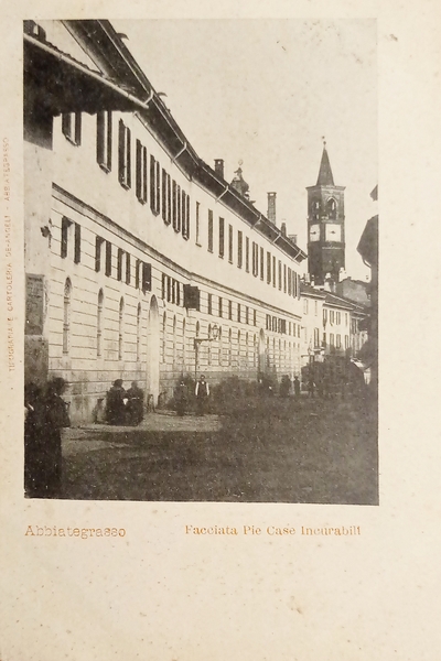 Cartolina - Abbiategrasso - Facciata Pie Case Incurabili - 1900