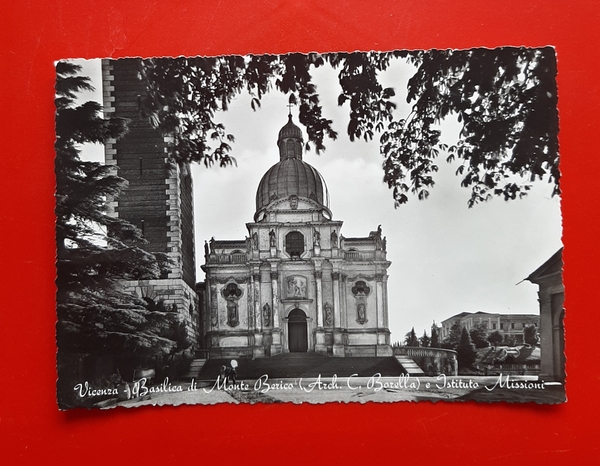 Cartolina Vicenza - Basilica di Monte Berico e Istituto Missioni …