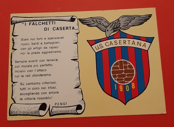 Cartolina U. S. Casertana - I Falchetti di Caserta - …