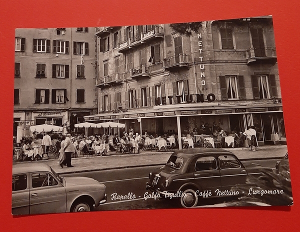 Cartolina Rapallo - Golfo Tigullio - Caffe Nettuno - Lungomare …