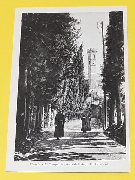 Cartolina Fiesole - Il Campanile Visto dal Viale del Cimitero …