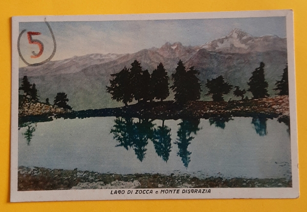 Cartolina Lago di Zocca e Monte Disgrazia - 1922