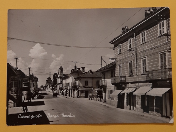 Cartolina Carmagnola - Borgo Vecchio - 1959