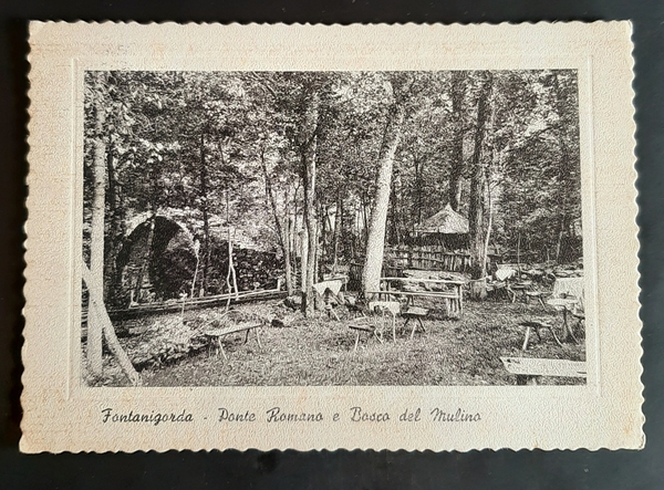 Cartolina Fontanigorda - Ponte Romano e Bosco del Mulino - …