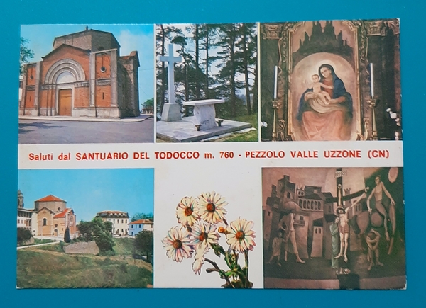 Cartolina Saluti dal Santuario del Todocco - Pezzolo Valle Uzzone …