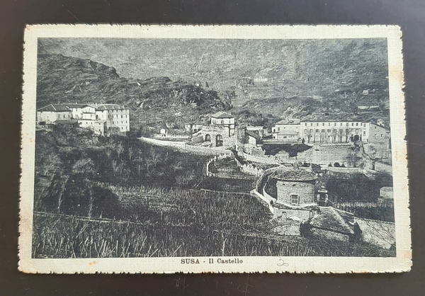 Cartolina Susa - Il Castello - 1916