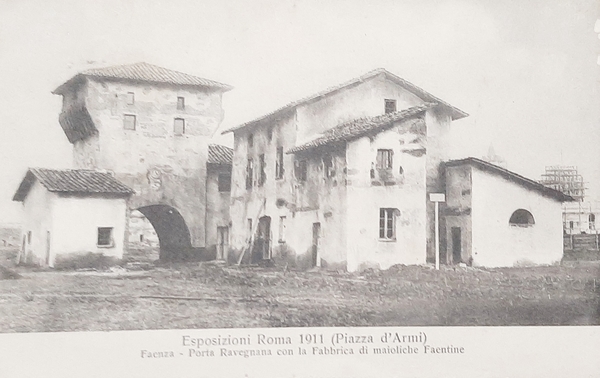 Cartolina Esposizioni Roma - Faenza - Porta Ravegnana - 1921