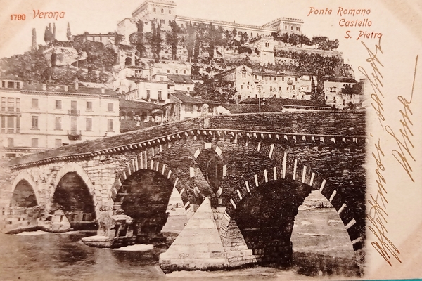 Cartolina - Verona - Ponte Romano - Castello S. Pietro …