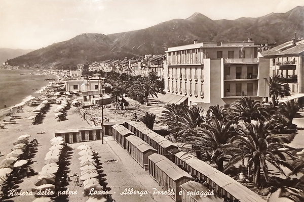 Cartolina - Riviera delle Palme - Loano - Albergo Perelli …
