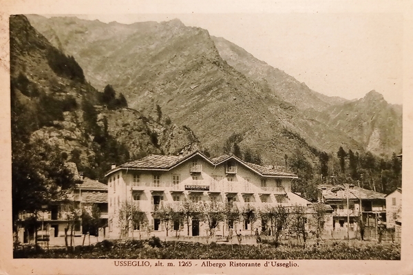 Cartolina - Usseglio - Albergo Ristorante d'Usseglio - 1935