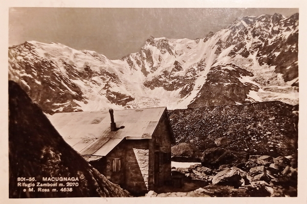 Cartolina - Macugnaga - Rifugio Zamboni e M. Rosa - …