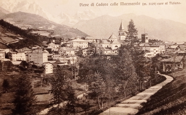 Cartolina - Pieve di Cadore colle Marmarole - Care al …