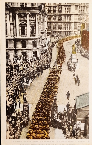 Cartolina WWII - Prime Truppe Armate Americane a Londra - …