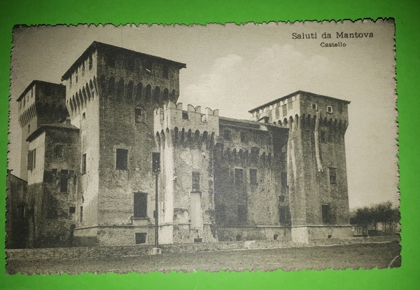 Cartolina - Saluti da Mantova - Castello - 1915