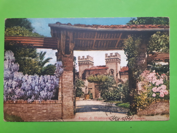 Cartolina - Bagni di Montecatini - Stabilimento Tamerici - 1924