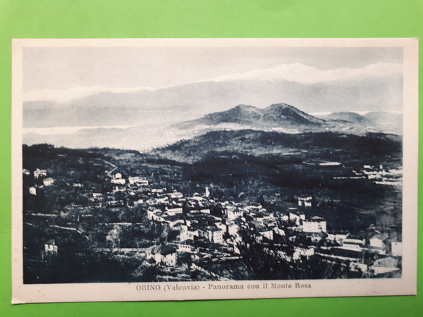 Cartolina - Orino (Valcuvia) - Panorama con il Monte Rosa …